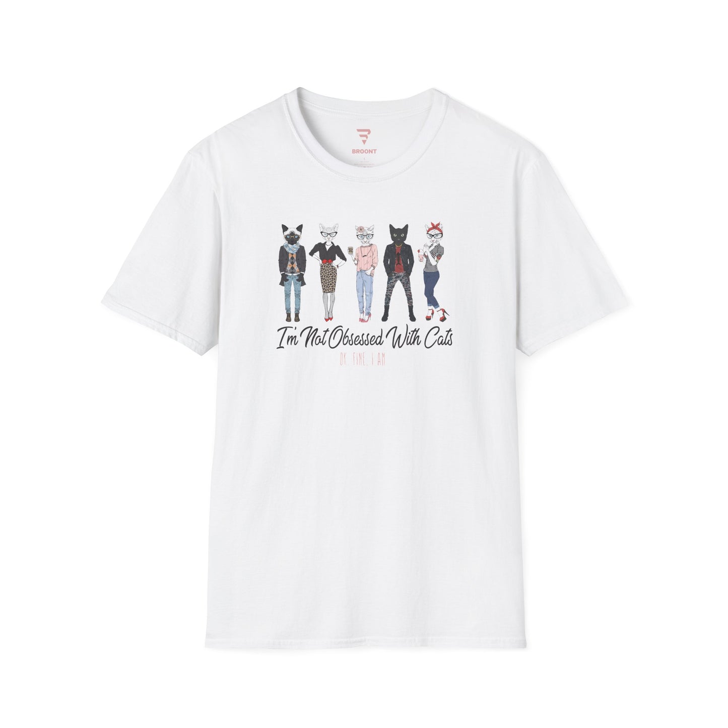 "Im Not Obsessed With Cats Ok Fine I Am" Cat Lovers T-Shirt