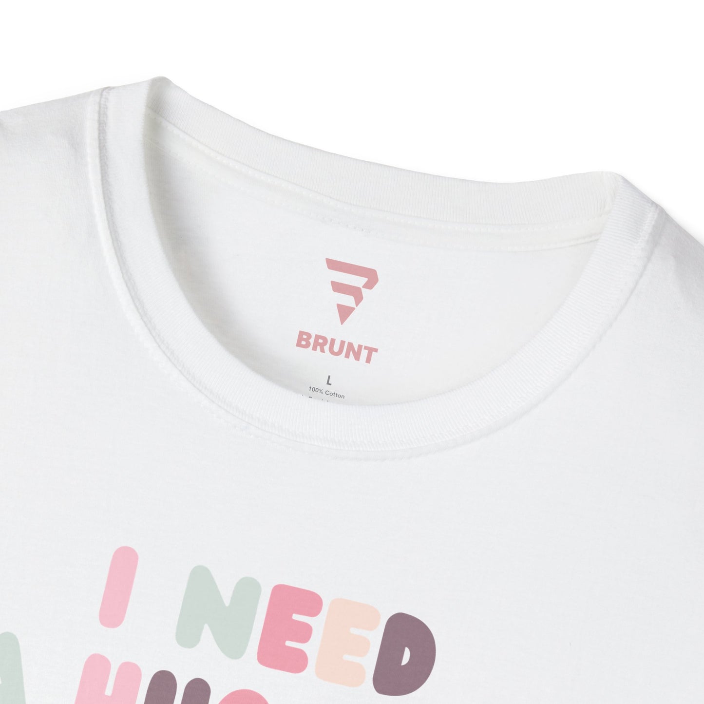 "I Need a Hug and 6 Months of Sleep" women’s T-shirt