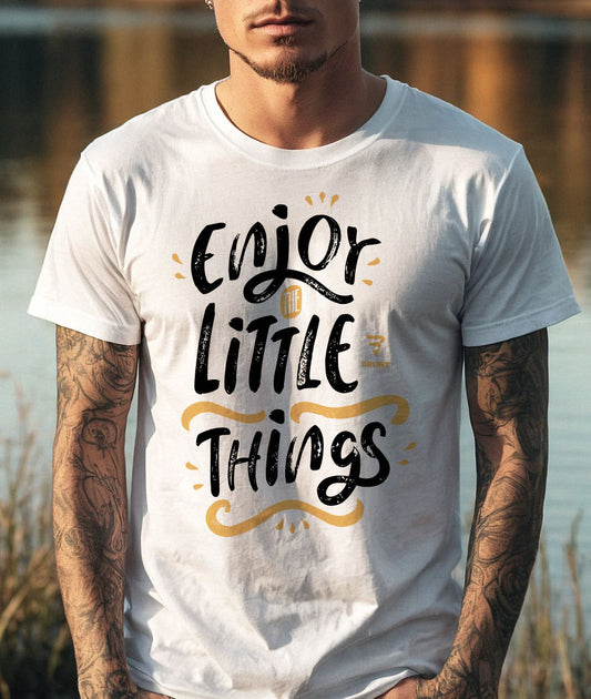 "Enjoy the Little Things" - Creative Typography T-Shirt