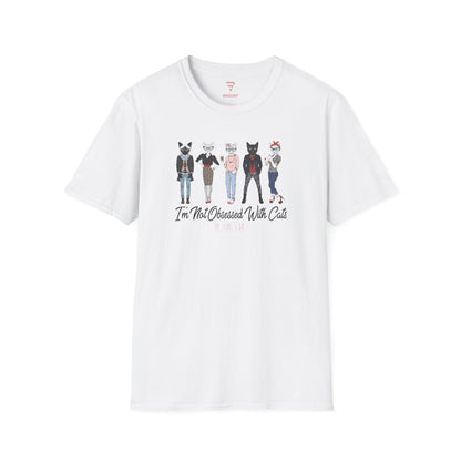 "Im Not Obsessed With Cats Ok Fine I Am" Cat Lovers T-Shirt