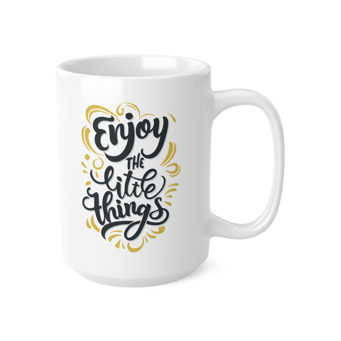 "Enjoy the Little Things" mug