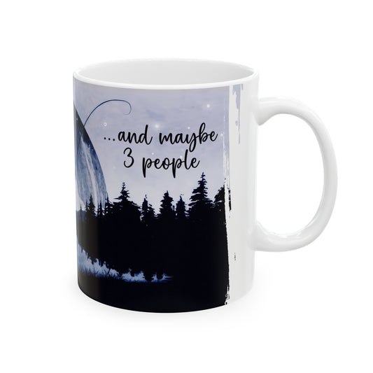 "I like Coffee and Fishing and maybe 3 people" mug