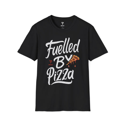 "Fuelled by Pizza" - T-shirt
