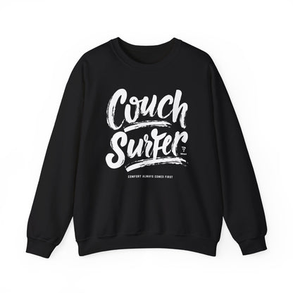 "Couch Surfer" - Comfort Always Comes First Pullover Sweatshirt